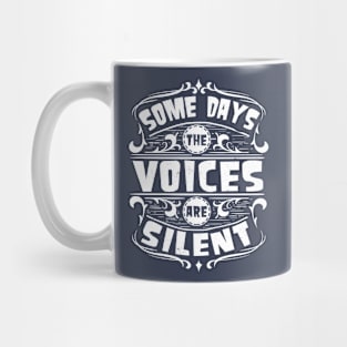 Voices in my Head Mug